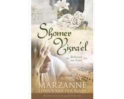 Israel-reeks 3: Shomer Yisra'el: Beskermer van Israel