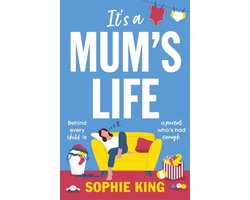 It's a Mum's Life