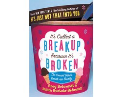 It’s Called a Breakup Because It’s Broken