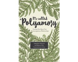 It's Called "Polyamory"