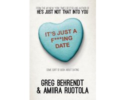 It's Just A F***Ing Date