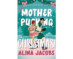 It's Mother-Pucking Christmas!