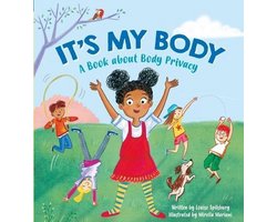 It's My Body A Book about Body Privacy for Young Children