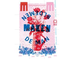 IXXI Bloemen maken de Man, Mella Mella - 60 x 80 cm - Gratis ophangtool - Grote wanddecoratie en posters - Grafisch Ontwerp, Illustraties, Collage
