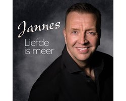 Jannes - Liefde Is Meer