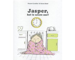 Jasper, het is zeven uur!