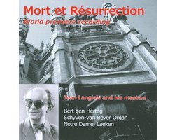 Jean Langlais: Mort et Résurrection