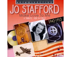 Jo Stafford - Make Love To Me (2 CD)