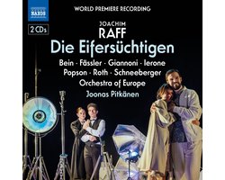 Joachim Raff: Die Eifersüchtigen