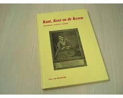 Kaat, Keet en de Kezen: Rotterdamse vrouwen in opstand