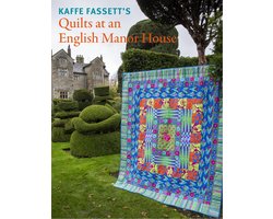 Kaffe Fassett's Quilts at an English Manor House