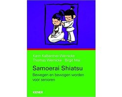 Kalbantner-Wernicke, K: Samoerai Shiatsu
