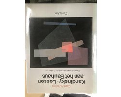Kandinsky - Lessen aan het Bauhaus