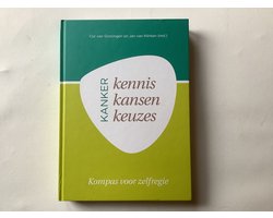Kanker Kennis Kansen Keuzes