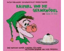Kasperl und die Germknödel / Die Rache ist rosa. CD