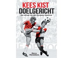 Kees Kist doelgericht
