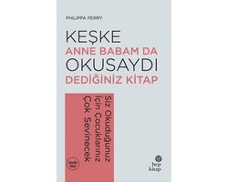 Keşke Anne Babam Da Okusaydı Dediğiniz Bir Kitap
