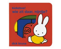 Kiekeboe! wie zit daar, Nijntje?