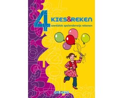 Kies en reken - Kies & reken 4 Spelenderwijs rekenen werkblok