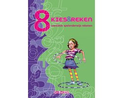 Kies en reken - Kies & reken Groep 8 werkblok