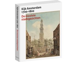 Kijk Amsterdam 1700-1800