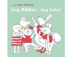 Kikker - Dag, Kikker... dag baby!