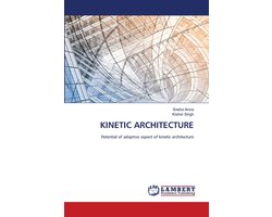 Kinetic Architecture