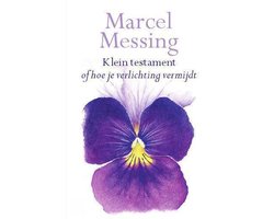 Klein testament of hoe je verlichting vermijdt