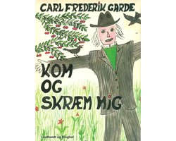 Kom og skræm mig