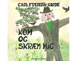 Kom og skræm mig