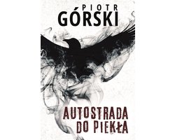Komisarz Kruk 8 - Autostrada do piekła