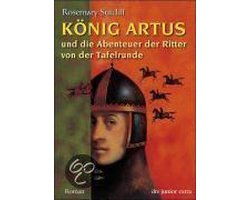 König Artus und die Abenteuer der Ritter von der Tafelrunde
