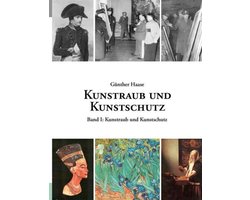 Kunstraub und Kunstschutz, Band I