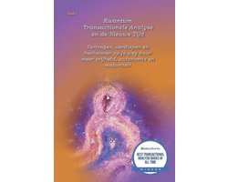 Kwantum Transactionele Analyse- Kwantum Transactionele Analyse en de Nieuwe Tijd