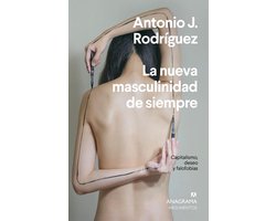 La nueva masculinidad de siempre