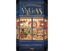 La Pâtisserie Bliss 1 - La pâtisserie Bliss - tome 1