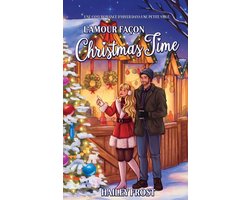 La Vallée Des Coeurs Égarés- L'amour façon Christmas Time