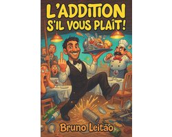 L'addition s'il vous plaît !