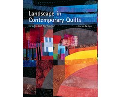 Landscape In Contemporary Quilts