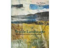 Landscapes in Textile Mixed Media
