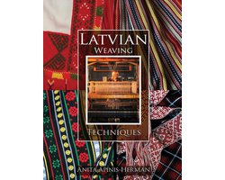 Latvian Weaving Techniques
