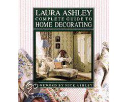 Laura Ashley Complete Guide to Home Decorating