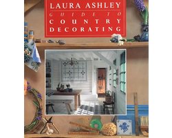 Laura Ashley Guide to Country Decorating