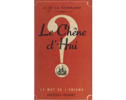 Le chêne d'Hui