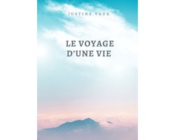 Le Voyage d'une vie