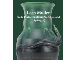 Leen Muller en de Plateelbakkerij Zuid-Holland (1898-1936)