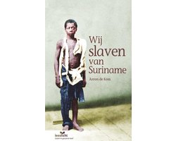 Leeslicht - Wij slaven van Suriname