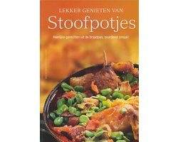 Lekker genieten van Stoofpotjes