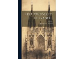 Les Cathédrales De France...