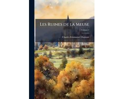 Les Ruines de la Meuse